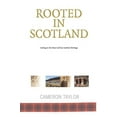 thumbnail image 1 of Rooted in Scotland : Getting to the Heart of Your Scottish Heritage (Paperback), 1 of 1