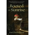 thumbnail image 1 of Rooted in Sunrise, (Hardcover), 1 of 1