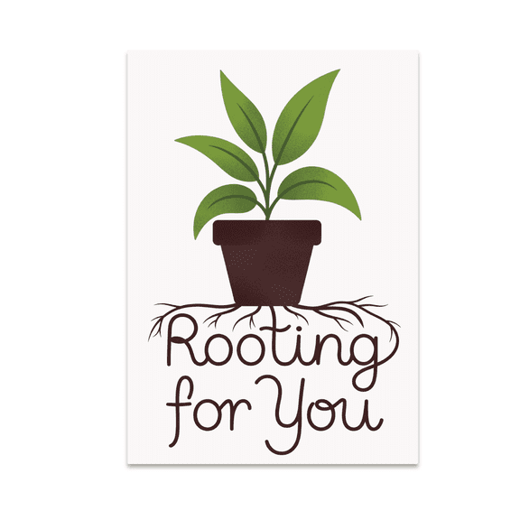 Rooting for You Plant Decor - Plant Lady - 13x19 Poster Print