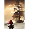 thumbnail image 1 of Roots: A Quest for Her Roots : Book One of Roots (Series #1) (Hardcover), 1 of 1