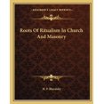 thumbnail image 1 of Roots Of Ritualism In Church And Masonry, (Paperback), 1 of 1