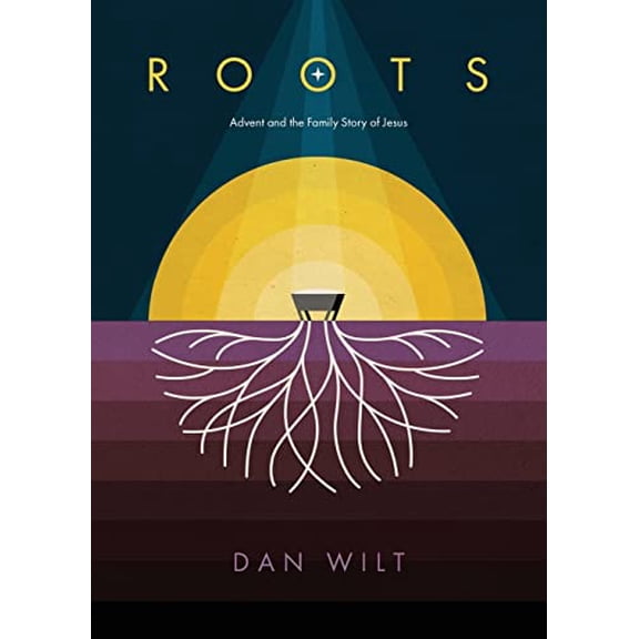 Pre-Owned Roots: Advent and the Family Story of Jesus (Paperback) 1628249773 9781628249774