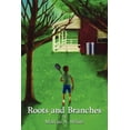 thumbnail image 1 of Roots and Branches (Paperback), 1 of 1