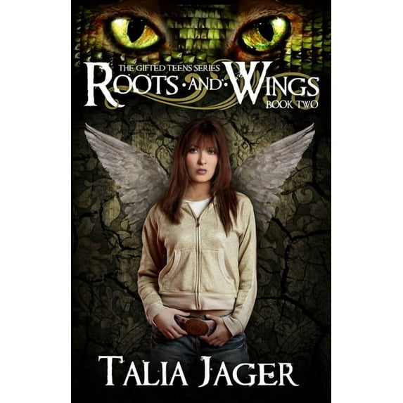 Roots and Wings (Paperback) by Talia Jager