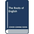 thumbnail image 1 of Pre-Owned The Roots of English: A Reader's Handbook of Word Origins Paperback, 1 of 1