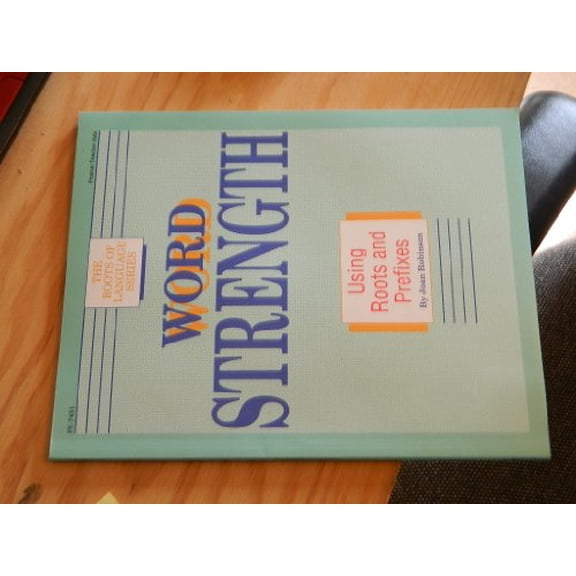 Pre-Owned Word Strength: Using Roots and Prefixes Paperback
