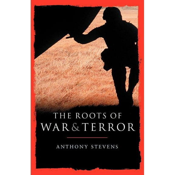 Roots of War and Terror, (Paperback)