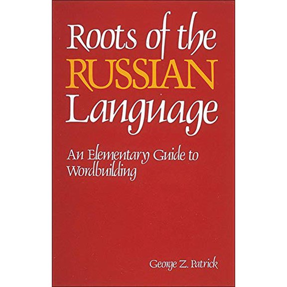 Pre-Owned Roots of the Russian Language (Paperback) 0844242675 9780844242675