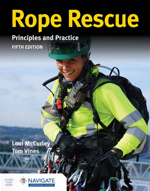 Rope Rescue Techniques: Principles and Practice, (Paperback)
