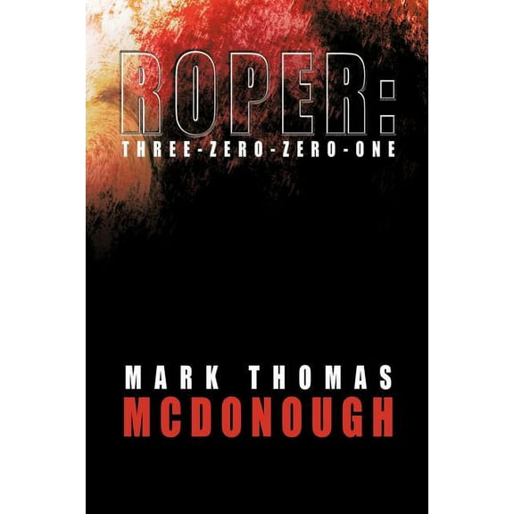 Roper : Three-zero-zero-one