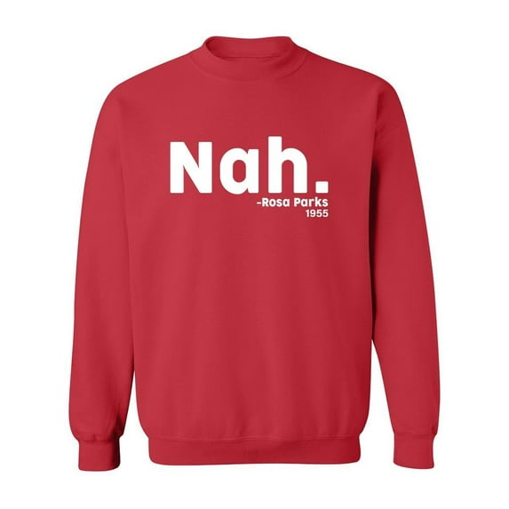 Rosa Parks, 1955 Sweatshirt Men -GoatDeals Designs, Male 4X-Large