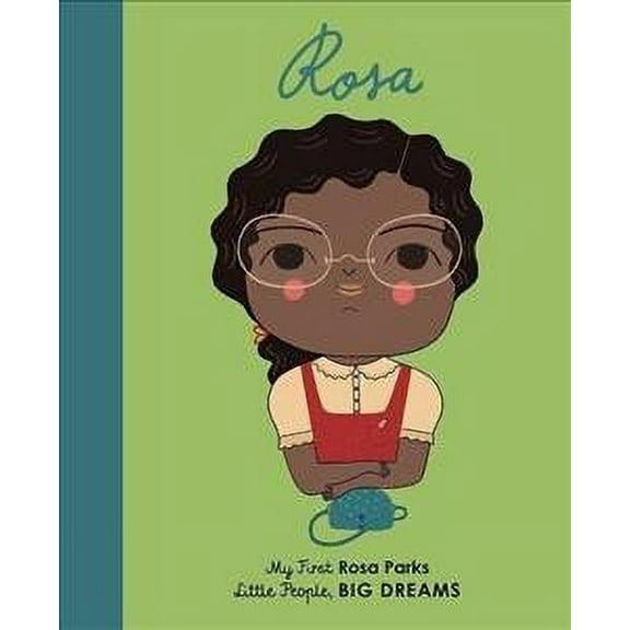 Rosa Parks : My First Rosa Parks