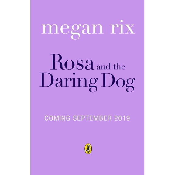 Rosa and the Marching Puppy, (Paperback)