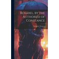thumbnail image 1 of Rosabel, by the Authoress of Constance (Hardcover), 1 of 1