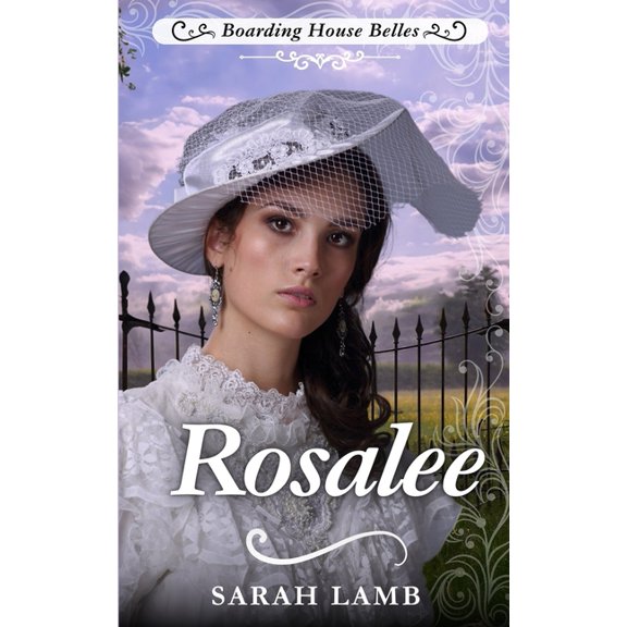 Rosalee: Boarding House Belles, (Paperback)