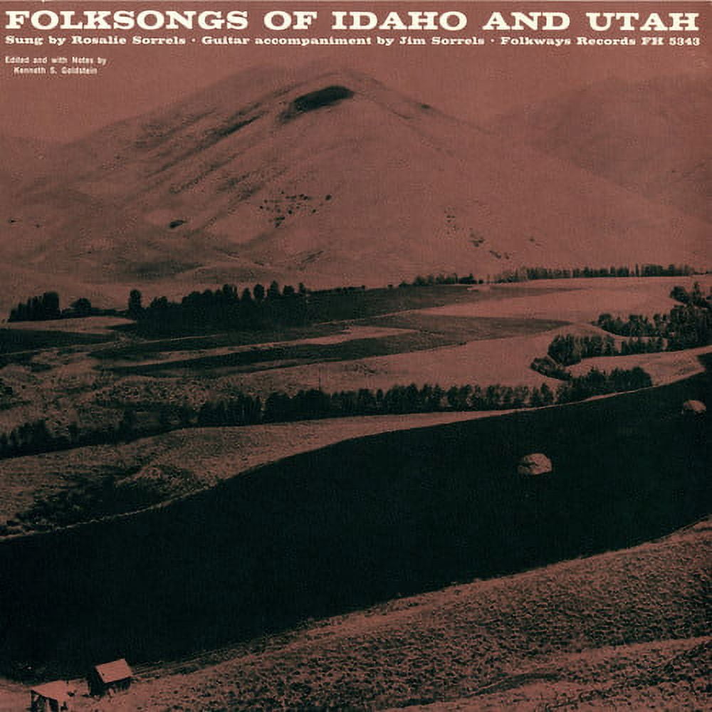 Rosalie Sorrels - Folk Songs of Idaho and Utah - Music & Performance - CD