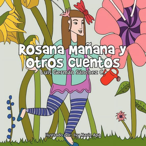 Rosana Ma Ana y Otros Cuentos, (Paperback)
