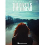 Rosanne Cash - The River and the Thread Paperback by Rosanne Cash