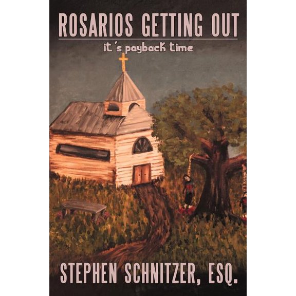 Rosario's Getting Out: It's Payback Time, (Paperback)