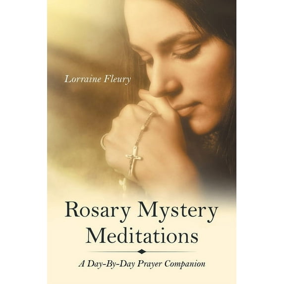 Rosary Mystery Meditations: A Day-By-Day Prayer Companion (Paperback)