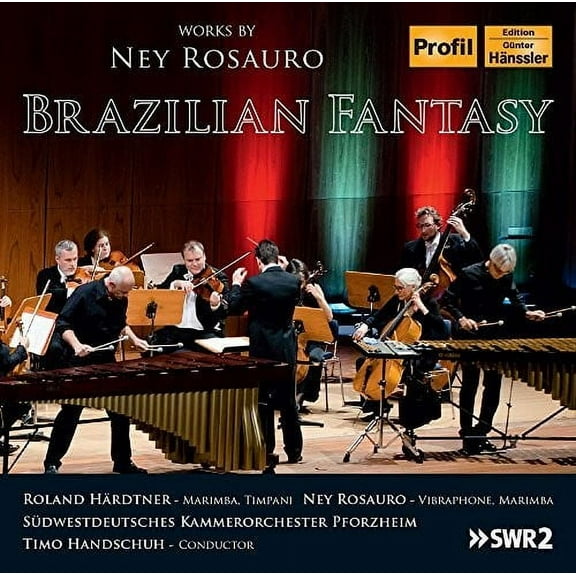 Rosauro / Haerdtner / Rosauro - Brazilian Fantasy - Music & Performance - CD