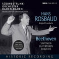 thumbnail image 1 of Rosbaud  Sudwestfunk-Orchester Baden-Baden  Neveu  Anda  Trio Di Trieste  Kolner Rundfunk-Sinfonieor - Rosbaud Conducts Beethoven - Music & Performance - CD, 1 of 2