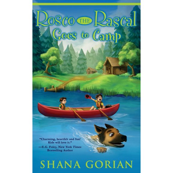 Rosco the Rascal Rosco the Rascal Goes to Camp, Book 3, (Paperback)