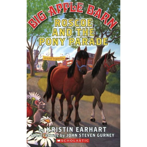 Pre-Owned Roscoe and the Pony Parade (Paperback) by Kristin Earhart