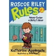 thumbnail image 1 of Pre-Owned Roscoe Riley Rules #2: Never Swipe a Bully's Bear (Paperback) 0061148830 9780061148835, 1 of 1