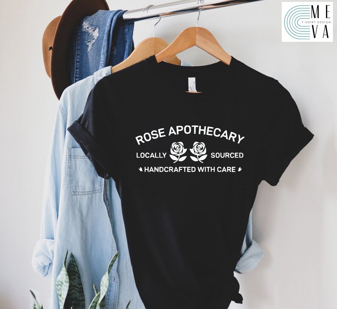 Rose Apothecary Tshirt Handcrafted With Care Gift Tee Shirt Rose Apothecary Tshirt Handcrafted With Care Gift Tee Shirt