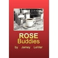 thumbnail image 1 of Rose Buddies (Hardcover), 1 of 1