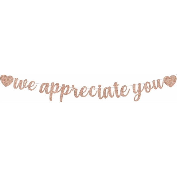 Rose Gold Appreciation Banner - Employee, Teacher, Doctor, Nurse, Staff Thank You Banner for Office Party Decorations