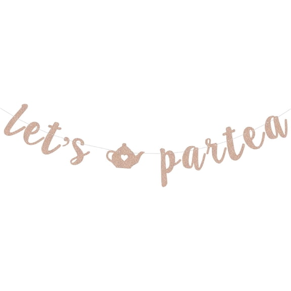 Rose Gold Glitter "Let's Partea" Banner with Teapot, Tea Party / Bridal Shower Decorations