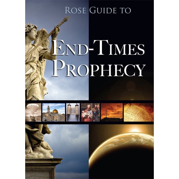 Rose Guide To End-Time Prophecy
