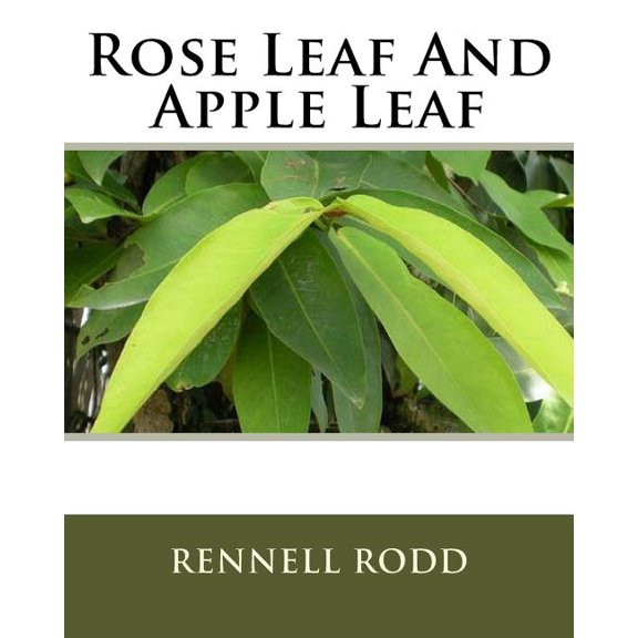 Rose Leaf And Apple Leaf (Paperback)