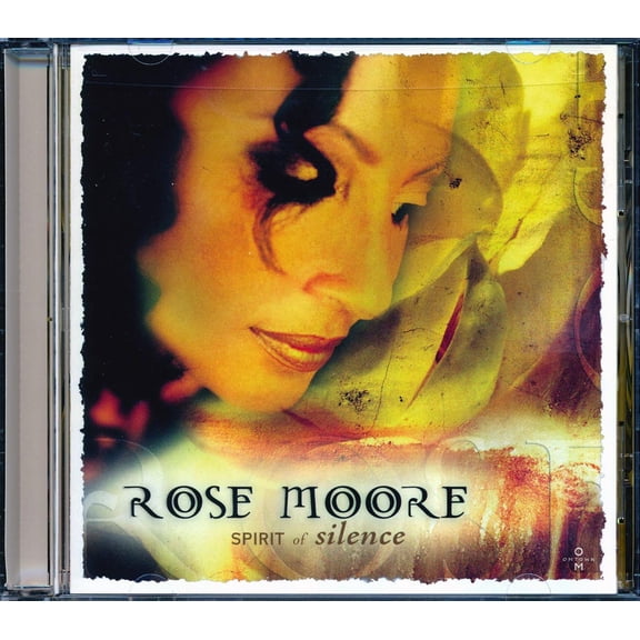 Rose Moore - Spirit Of Silence - CD