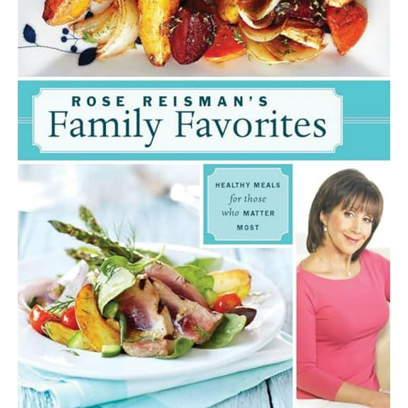Pre-Owned Rose Reisman's Family Favorites (Paperback) 1770500065 9781770500068
