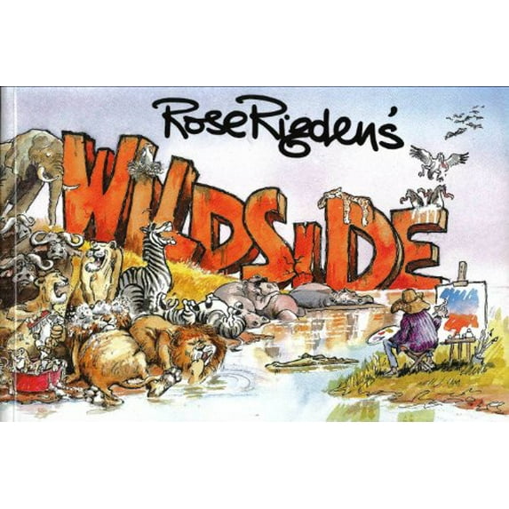 Pre-Owned Rose Rigden's Wildside Paperback