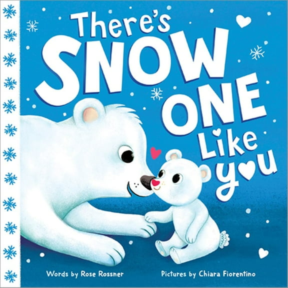 There's Snow One Like You (Board Book)