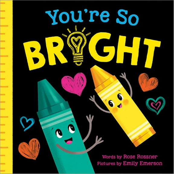 Rose Rossner: You're So Bright (Board Book)