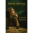thumbnail image 1 of Pre-Owned Rose Royal : A Love Story (Hardcover), 1 of 1