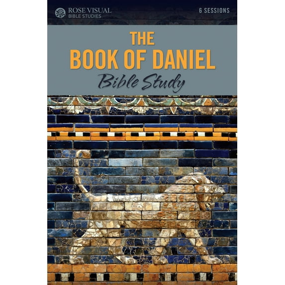 Rose Visual Bible Studies The Book of Daniel Bible Study, (Paperback)