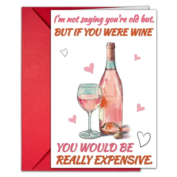 Rose Wine Humorous Valentine's Card (12×18.5cm/4.72×7.08in) - "You’d Be Expensive" Greeting Card With Envelope Set Heart Shaped Design Cardstock Paper Perfect For Lover Wife Husband Sweet Messages