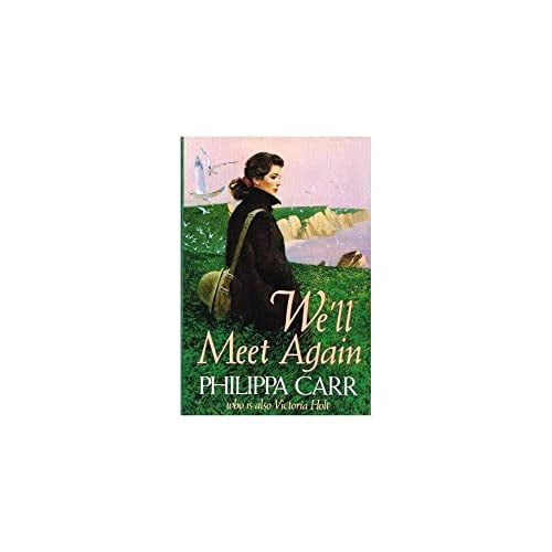 Pre-Owned We'll Meet Again (Hardcover) 0399138056 9780399138058
