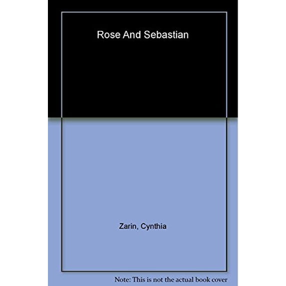 Pre-Owned Rose and Sebastian (Library Binding) 039575920X 9780395759202