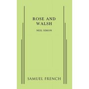 Rose and Walsh, Paperback
