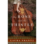 Rose and the Thistle Hardcover