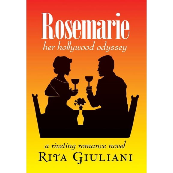 Rosemarie : A Riveting Romance Novel