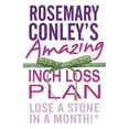 thumbnail image 1 of Rosemary Conley's Amazing Inch Loss Plan : Lose a Stone in a Month! (Paperback), 1 of 1