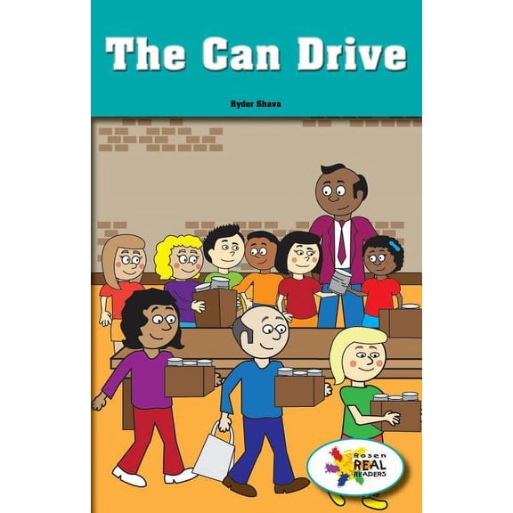 Rosen Real Readers: Social Studies Nonfiction / Fiction: Myself, My Community, My World: The Can Drive (Paperback)